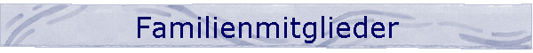 Familienmitglieder
